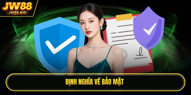 Định nghĩa về bảo mật
